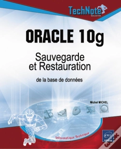 Capa do artigo Oracle 10g ; Sauvegarde Et Restauration De La Base De Donnees