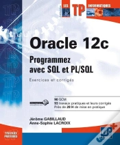 Capa do artigo Oracle 12c - Entrainez-Vous Sur Sql Et Pl/Sql - Exercices Et Corriges