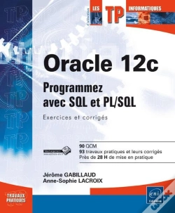 Capa do artigo Oracle 12c - Entrainez-Vous Sur Sql Et Pl/Sql - Exercices Et Corriges