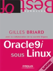 Oracle 9i Sous Linux (2e Édition)