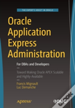Oracle Application Express Administration