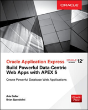 Oracle Application Express: Build Powerful Data-Centric Web Apps With Apex - Preview