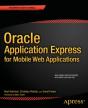 Oracle Application Express For Mobile Web Applications - Preview
