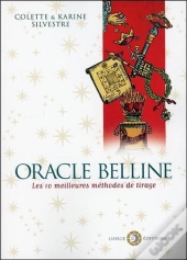 Oracle Belline - Les Dix Meilleures Methodes De Tirage