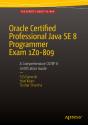 Oracle Certified Professional Java Se 8 Programmer Exam 1z0-809: A Comprehensive Ocpjp 8 Certification Guide - Preview