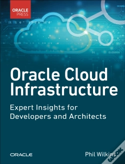 Capa do artigo Oracle Cloud Infrastructure - Expert Insights For Developers And Architects