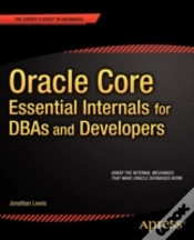 Capa do artigo Oracle Core: Essential Internals For Dbas And Developers