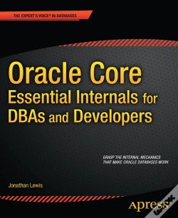 Capa do artigo Oracle Core: Essential Internals For Dbas And Developers