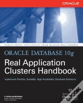 Oracle Database 10g Real Application Clusters Handbook