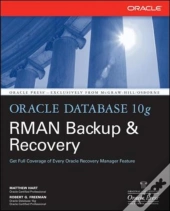 Oracle Database 10g Rman Backup & Recovery