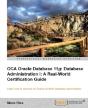 Oracle Database 11g Administration I Certification Guide - Preview