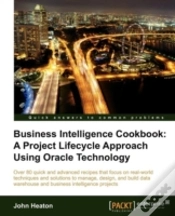 Capa do artigo Oracle Database 11g: Data Warehousing And Business Intelligence Solutions Cookbook