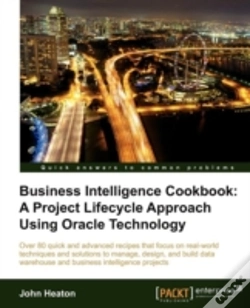 Capa do artigo Oracle Database 11g: Data Warehousing And Business Intelligence Solutions Cookbook