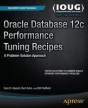 Oracle Database 12c Performance Tuning Recipes - Preview