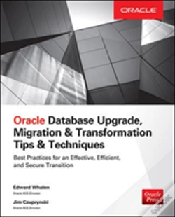 Capa do artigo Oracle Database Upgrade, Migration, And Conversion: Tips And Techniques