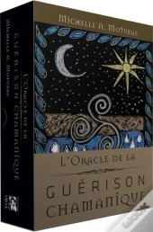 Oracle De La Guerison Chamanique