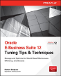 Oracle E-Business Suite 12 Tuning Tips & Techniques - Preview