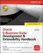 Oracle E-Business Suite Development And Extensibility Handbook - Preview