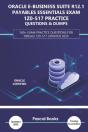 Oracle E-Business Suite R12.1 Payables Essentials Exam 1z0-517 Practice Questions & Dumps - Preview