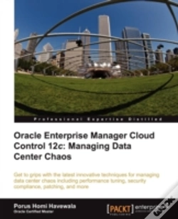 Capa do artigo Oracle Enterprise Manager 12c Cloud Computing: The Latest Innovative Techniques To Manage Data Center Chaos