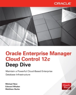 Capa do artigo Oracle Enterprise Manager Cloud Control 12c Deep Dive