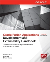Oracle Fusion Applications Development And Extensibility Handbook