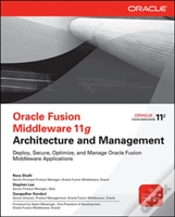Capa do artigo Oracle Fusion Middleware 11g Architecture And Management