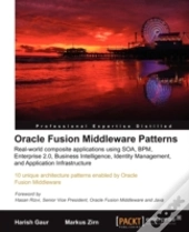 Oracle Fusion Middleware Patterns