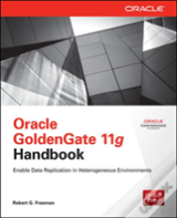 Oracle Goldengate 11g Handbook