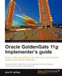 Oracle Goldengate 11g Implementer'S Guide - Preview