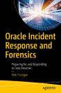 Oracle Incident Response And Forensics - Preview
