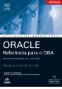 Oracle: Referência para o DBA - Preview