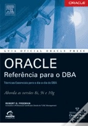 Capa do artigo Oracle: Referência para o DBA
