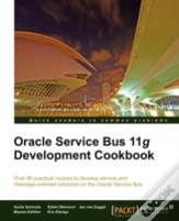Oracle Service Bus 11g Development Cookbook