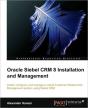 Oracle Siebel Crm 8 Installation And Management - Preview