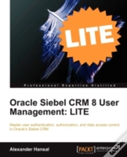 Capa do artigo Oracle Siebel Crm 8 User Management Lite Edition