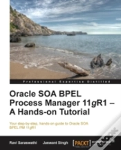 Capa do artigo Oracle Soa  Bpel Pm 11g R1: A Hands On Tutorial