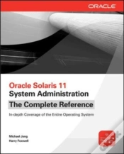 Capa do artigo Oracle Solaris 11 System Administration The Complete Reference