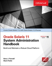 Oracle Solaris 11.2 System Administration Handbook