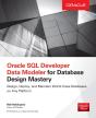 Oracle Sql Developer Data Modeler For Database Design Mastery - Preview
