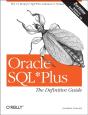 Oracle Sql*Plus: The Definitive Guide - Preview
