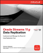 Oracle Streams 11g Data Replication - Preview
