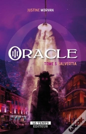 Oracle Tome 3 : Salvertia