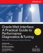 Oracle Wait Interface: A Practical Guide To Performance Diagnostics & Tuning - Preview