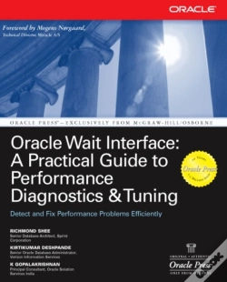 Capa do artigo Oracle Wait Interface: A Practical Guide To Performance Diagnostics & Tuning