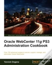 Capa do artigo Oracle Webcenter 11g Ps3 Administration Cookbook
