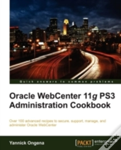 Capa do artigo Oracle Webcenter 11g Ps3 Administration Cookbook