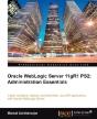 Oracle Weblogic Server 11g R2: Administration Essentials - Preview