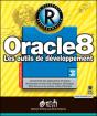 Oracle8 La Référence : Les Outils De Développement - Preview