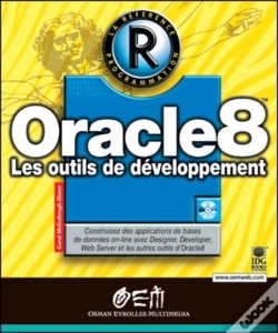 Capa do artigo Oracle8 La Référence : Les Outils De Développement